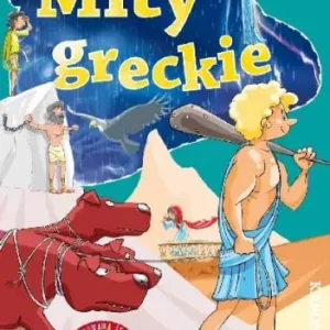 Mity greckie. Kanon lektur (ilustrowana lektura) Kup online