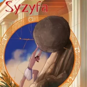 Najpiękniejsze mity greckie: historia Syzyfa Niska cena
