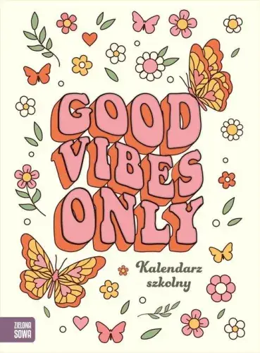 Kalendarz szkolny Good vibes Sprawdź teraz