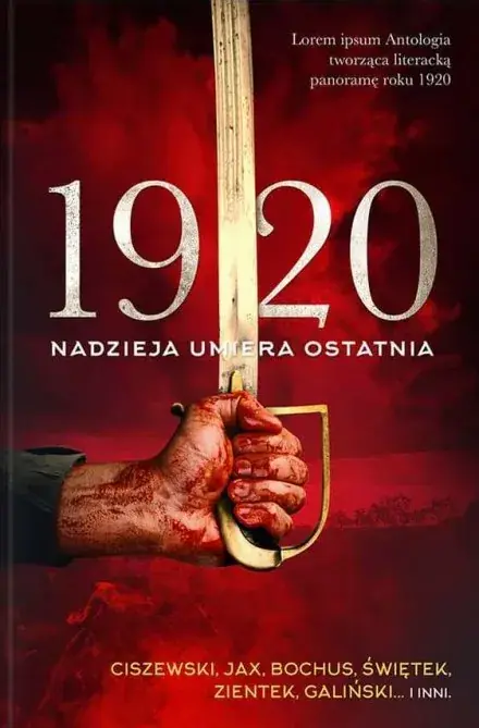 Darmowy zwrot 1920. Nadzieja nie umiera nigdy