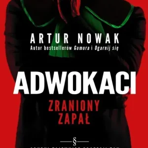 Adwokaci. Zraniony zapał Ograniczona ilość