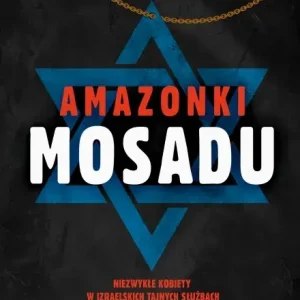 Dostępne od ręki Amazonki Mosadu