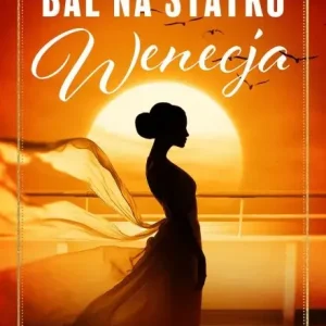 Bal na statku Wenecja Do wyczerpania zapasów
