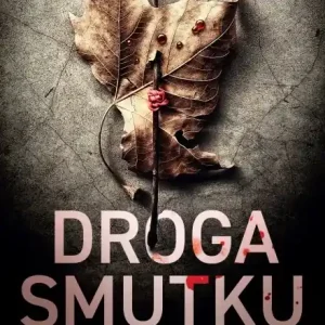 Super okazja Droga Smutku