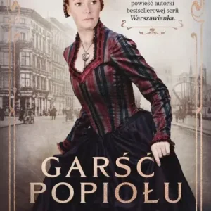 Garść popiołu. Zawierucha. Tom 3 Sprawdź teraz