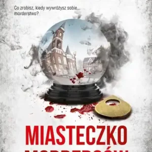 Miasteczko morderców Zamów teraz