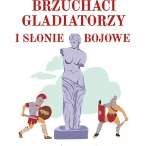 Taniej Nagie posągi, brzuchaci gladiatorzy i słonie bojowe