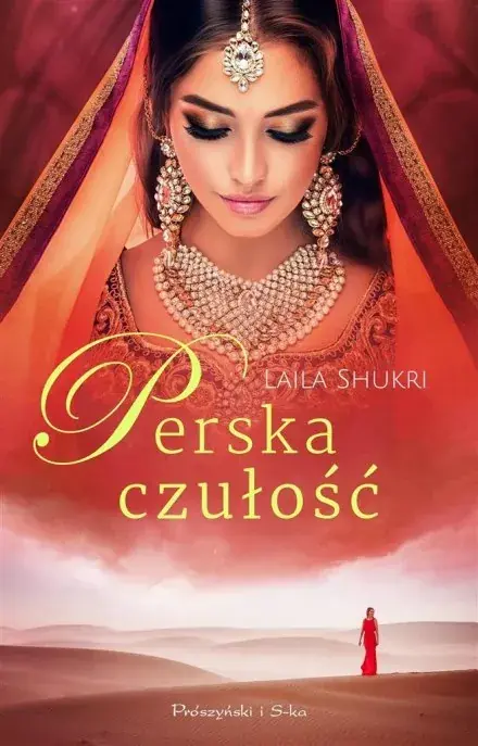 Kup teraz Perska czułość. Perska saga