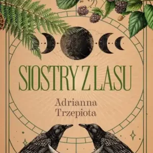 Szybka dostawa Siostry z lasu. Tom 1