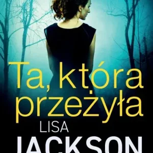 Kup online Ta, która przeżyła