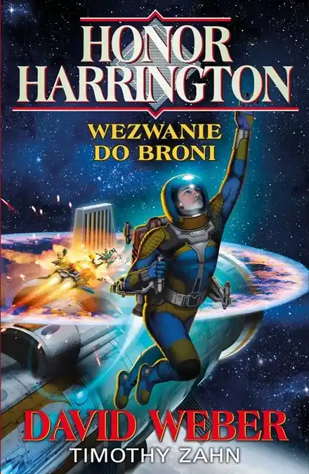 Wysoka jakość Wezwanie do broni. Honor Harrington