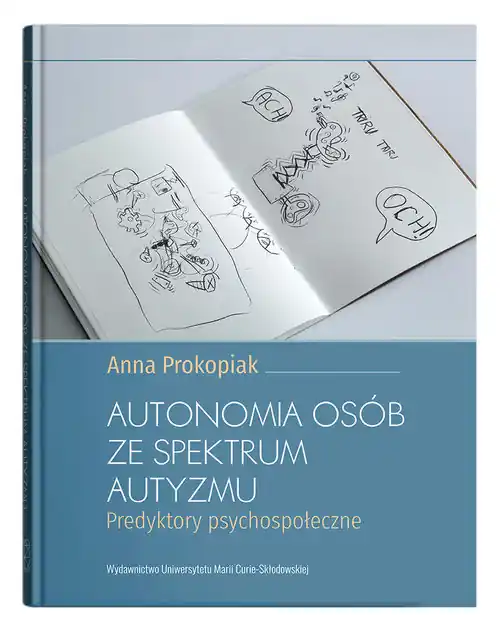 Zniżka Autonomia osób ze spektrum autyzmu. Predyktory psychospołeczne