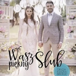 Wasz piękny ślub Zamów dziś