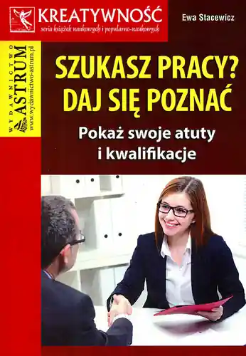 Darmowy zwrot Szukasz pracy daj się poznać