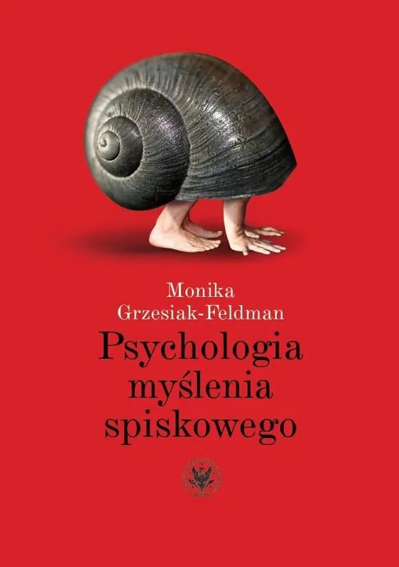 Psychologia myślenia spiskowego Taniej