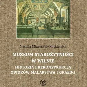 Darmowy zwrot Muzeum Starożytności w Wilnie