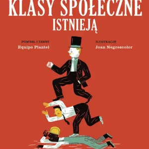 Klasy społeczne istnieją Bestseller