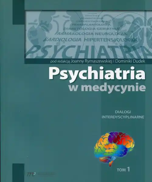 Zamów dziś Psychiatria w medycynie