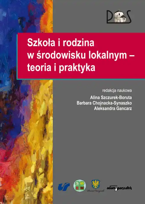 Szkoła i rodzina w środowisku lokalnym-teoria i praktyka Taniej
