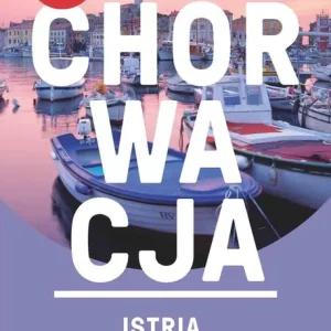 Chorwacja, Istria, Zatoka Kvarner Zamów teraz