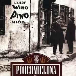 Tani Podchmielona historia Warszawy