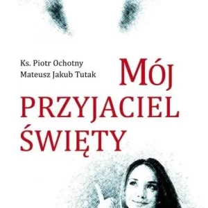 Mój przyjaciel święty Promocja