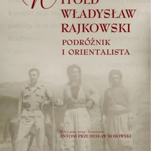 Wybór klientów Podróżnik i orientalista