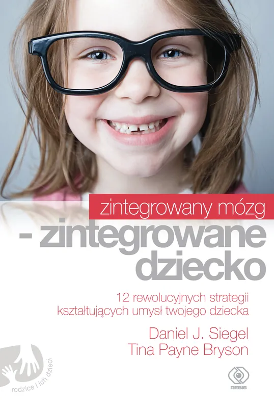 Obniżka ceny Zintegrowany mózg - zintegrowane dziecko