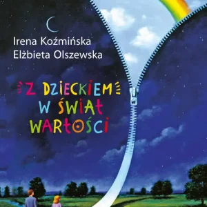Kup online Z DZIECKIEM W ŚWIAT WARTOŚCI
