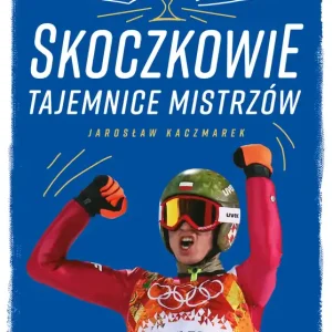 Skoczkowie. Tajemnice mistrzów Okazja