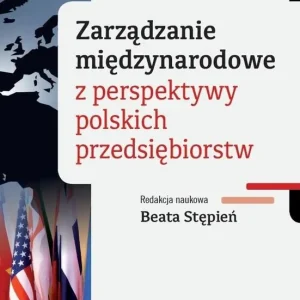 Zniżka Zarządzanie międzynarodowe z perspektywy polskich przedsiębiorstw