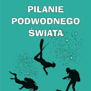 Oferta czasowa Pilanie podwodnego świata
