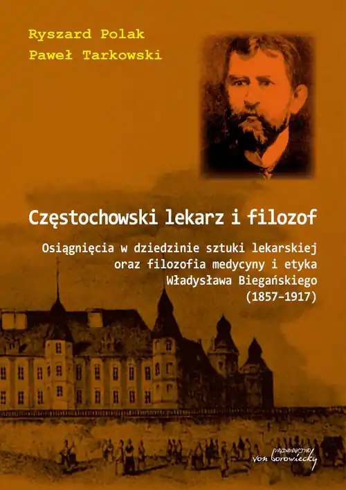 Częstochowski lekarz i filozof Promocja