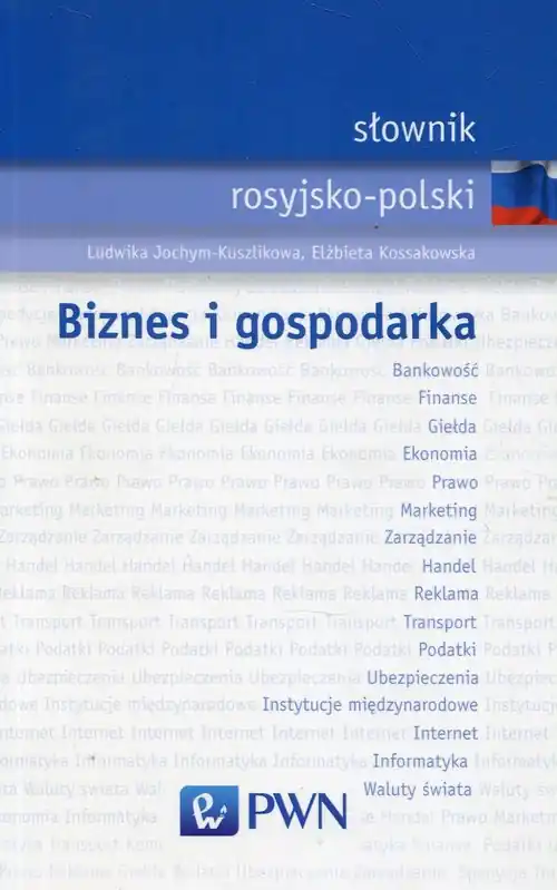 Ostatnia szansa Słownik rosyjsko-polski Biznes i gospodarka
