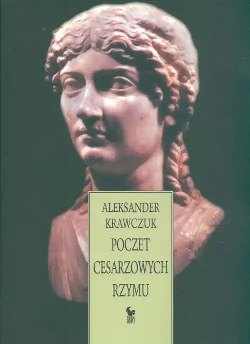 Poczet cesarzowych Rzymu Wysoka jakość