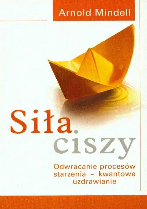 Nowy Siła ciszy. Odwracanie procesów starzenia...