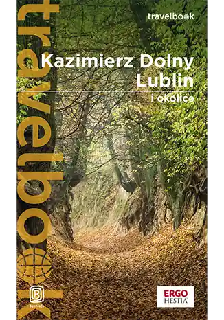 Dostępne od ręki Kazimierz Dolny, Lublin i okolice Travelbook