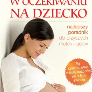 Tylko dziś W oczekiwaniu na dziecko w.8/2022 zmienione