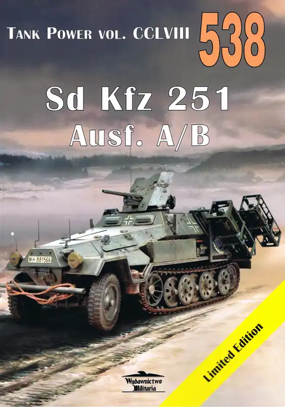 Dodaj do koszyka Tank Power VOL. CCLVIII 538. Sd Kfz 251 Ausf. A/B