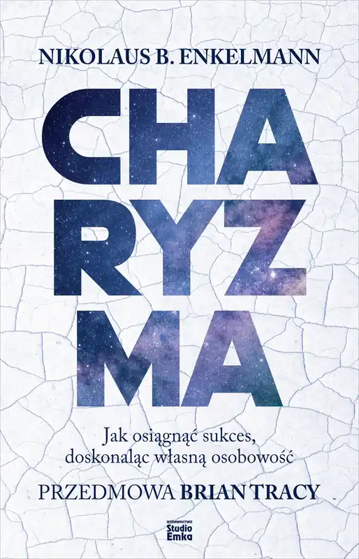 Super okazja Charyzma. Jak osiągnąć sukces, doskonaląc własną osobowość