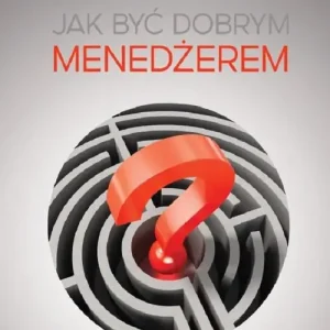 Do wyczerpania zapasów Jak być dobrym menedżerem