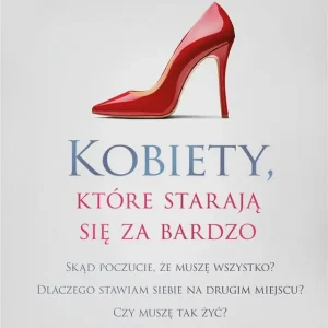 Kup online Kobiety, które starają się za bardzo