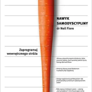 Obniżka ceny Nawyk samodyscypliny. Zaprogramuj wewnętrznego stróża