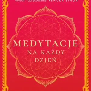 Medytacje na każdy dzień. Ścieżka do spokoju Szybka wysyłka