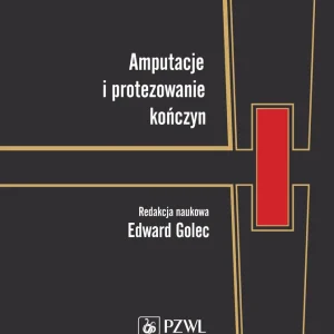 Amputacje i protezowanie kończyn Zniżka