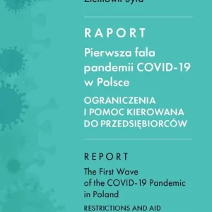 Promocja Raport. Pierwsza fala pandemii COVID-19 w Polsce