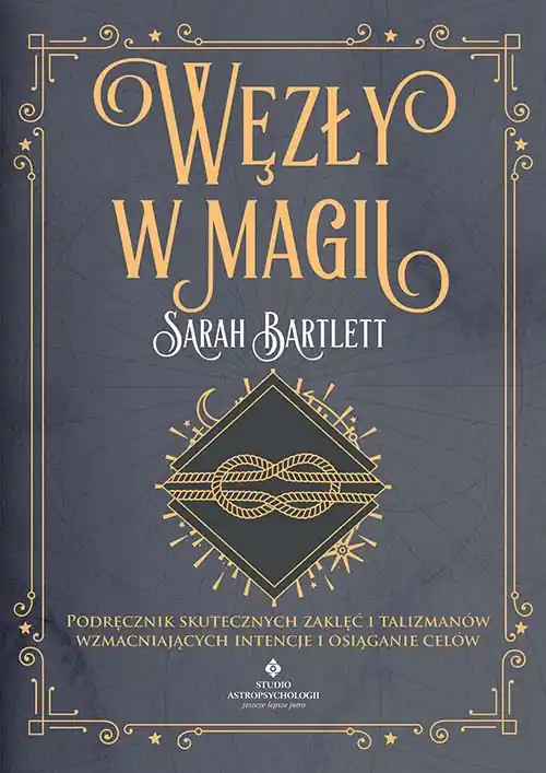 Nowość Węzły w magii