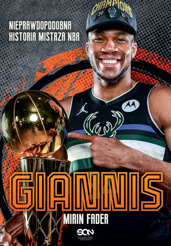 Giannis. Nieprawdopodobna historia mistrza NBA Tylko dziś