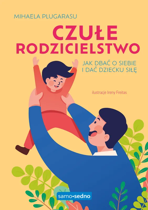 Czułe rodzicielstwo Promocja