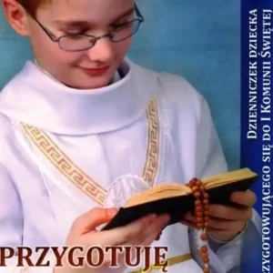 Przygotuję Ci serce, o Chryste - Dzienniczek... Do wyczerpania zapasów